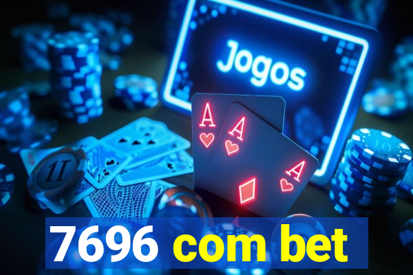7696 com bet
