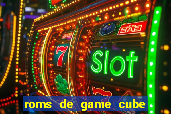 roms de game cube pt br