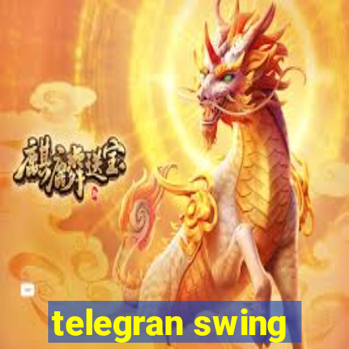telegran swing