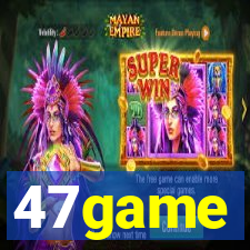 47game