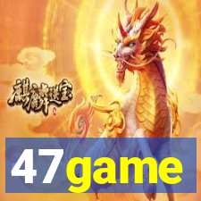 47game