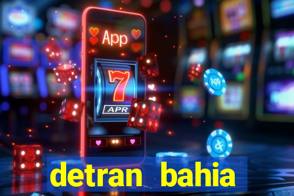 detran bahia consultar licenciamento