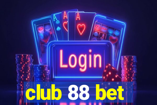 club 88 bet