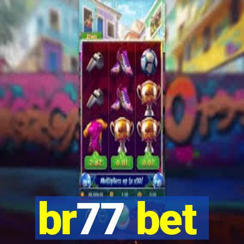 br77 bet