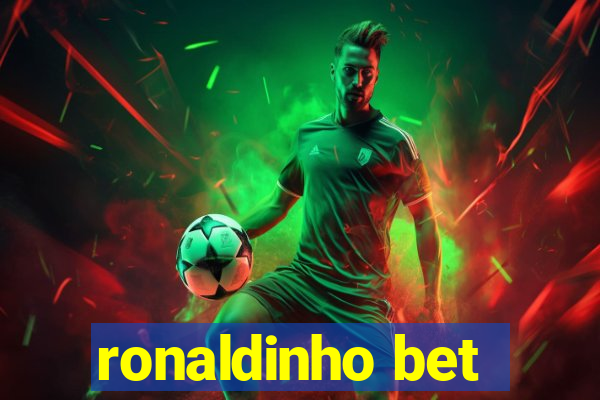 ronaldinho bet
