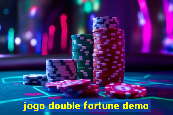 jogo double fortune demo