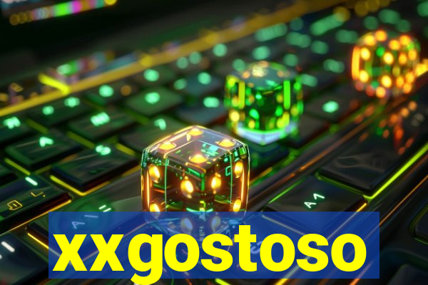 xxgostoso