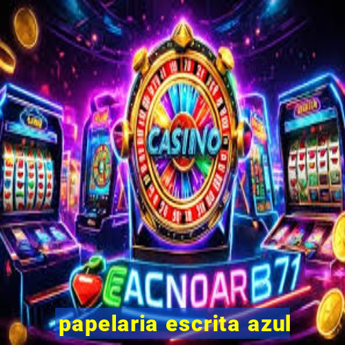 papelaria escrita azul