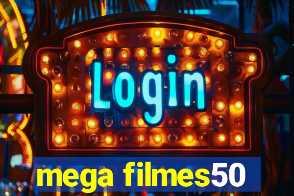 mega filmes50