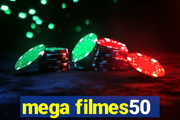 mega filmes50