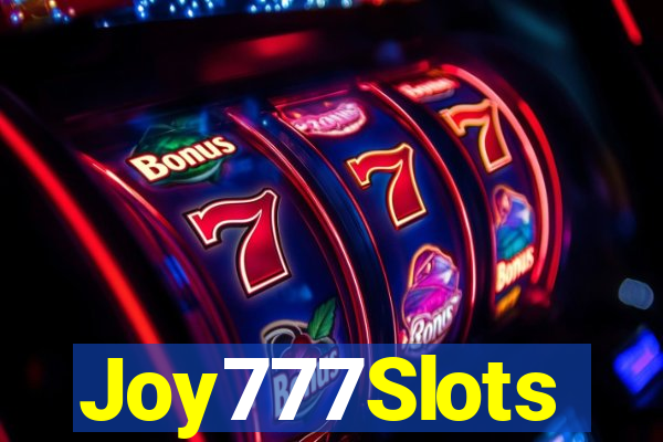 Joy777Slots
