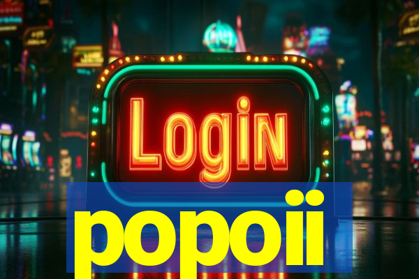 popoii
