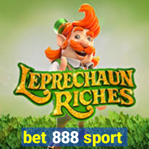 bet 888 sport