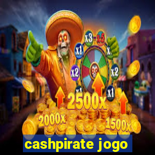 cashpirate jogo