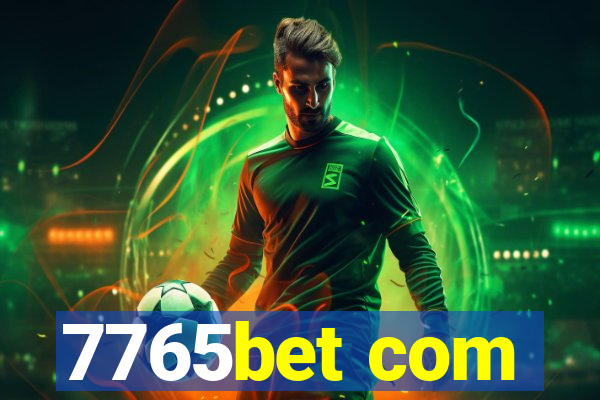 7765bet com