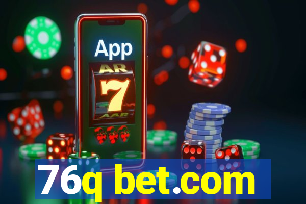 76q bet.com