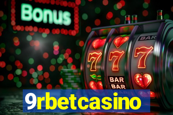 9rbetcasino
