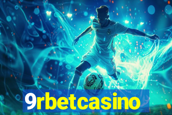 9rbetcasino