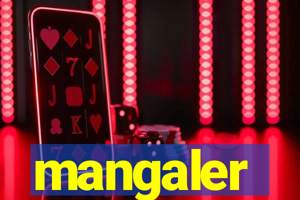 mangaler