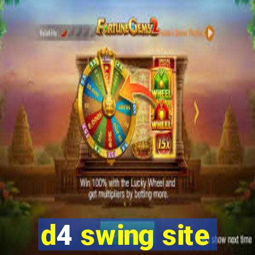 d4 swing site