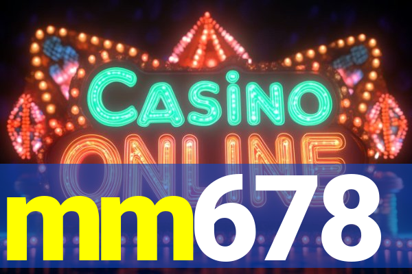 mm678