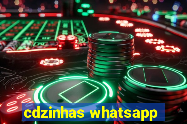 cdzinhas whatsapp