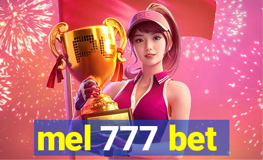 mel 777 bet