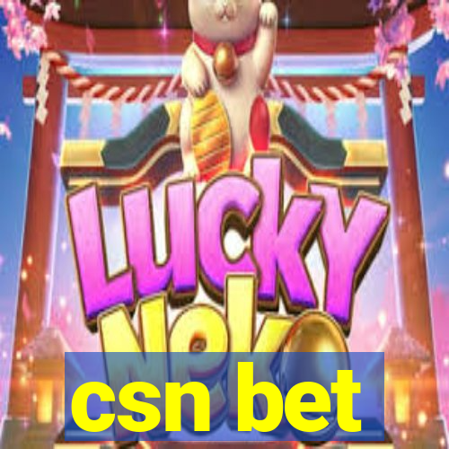 csn bet