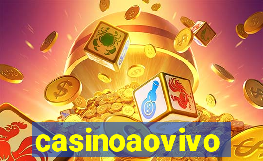 casinoaovivo