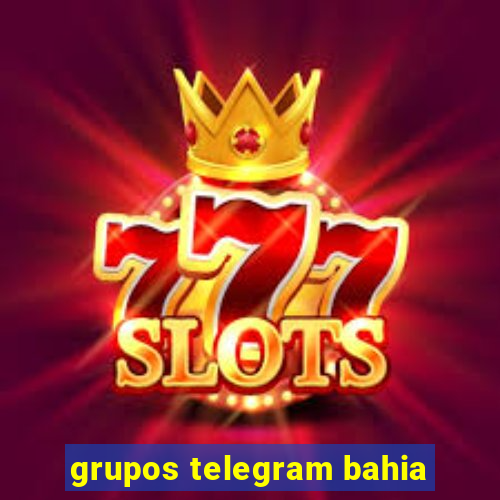 grupos telegram bahia