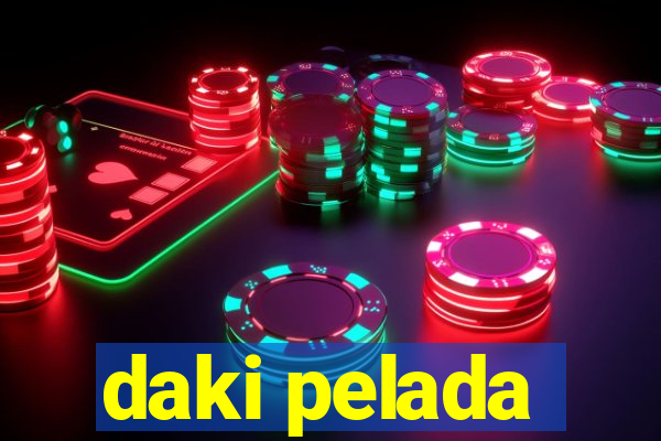 daki pelada