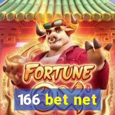 166 bet net