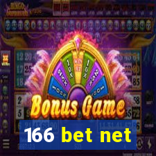 166 bet net