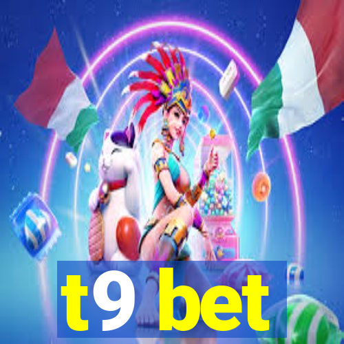 t9 bet