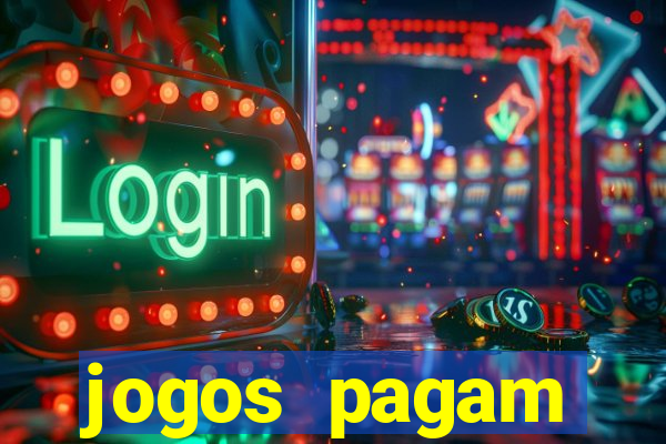 jogos pagam dinheiro de verdade