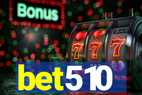 bet510