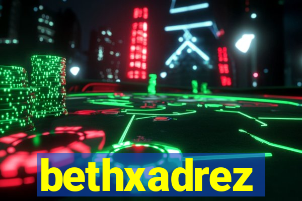 bethxadrez