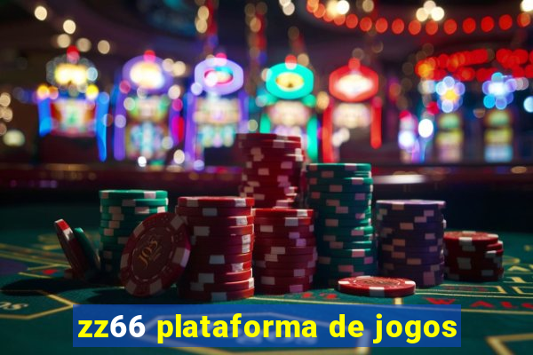 zz66 plataforma de jogos