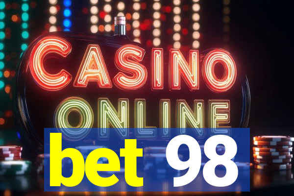 bet 98