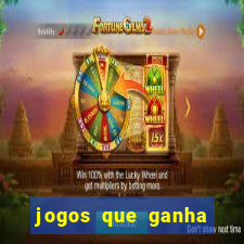 jogos que ganha dinheiro gratuito