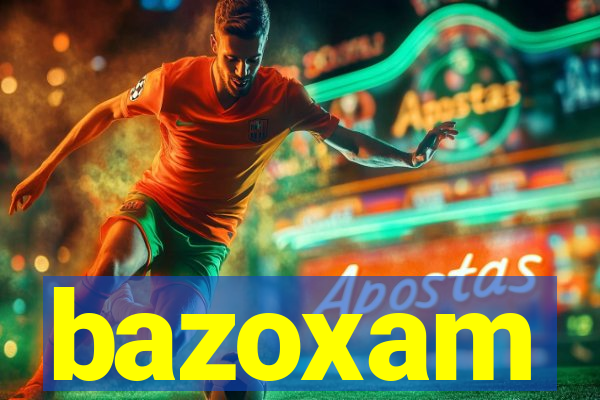 bazoxam