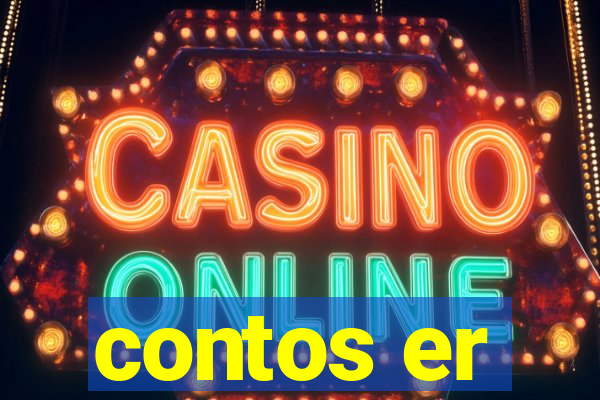 contos er