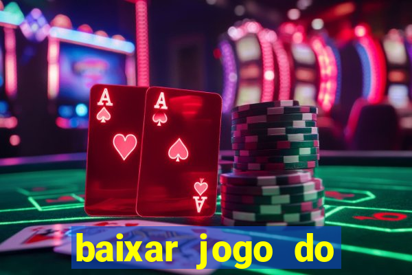 baixar jogo do tigre plataforma nova