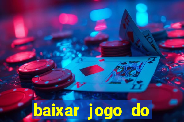 baixar jogo do tigre plataforma nova