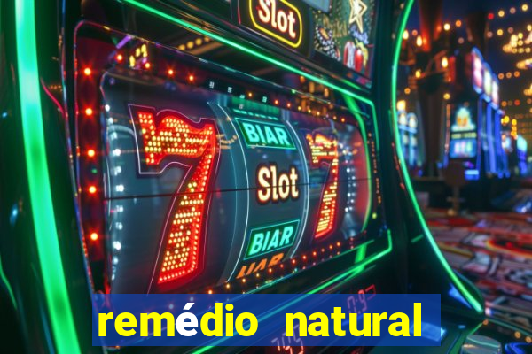 remédio natural para diabetes