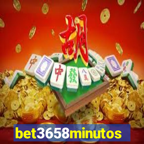 bet3658minutos