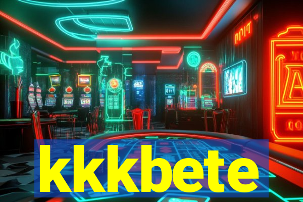 kkkbete