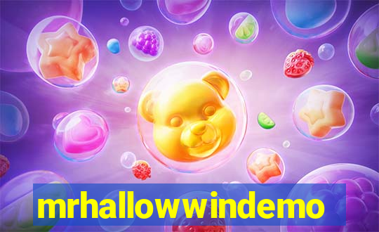 mrhallowwindemo