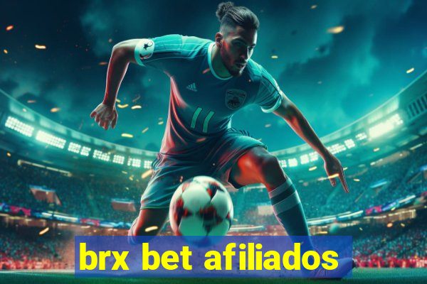 brx bet afiliados