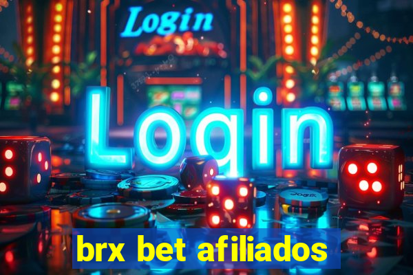 brx bet afiliados